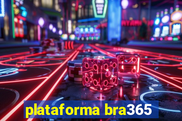 plataforma bra365