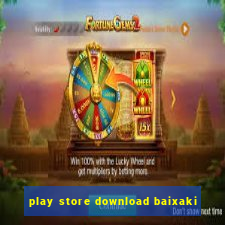 play store download baixaki