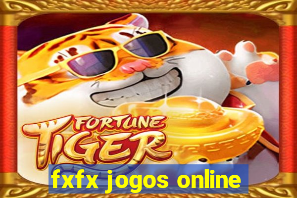 fxfx jogos online