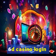 6d casino login