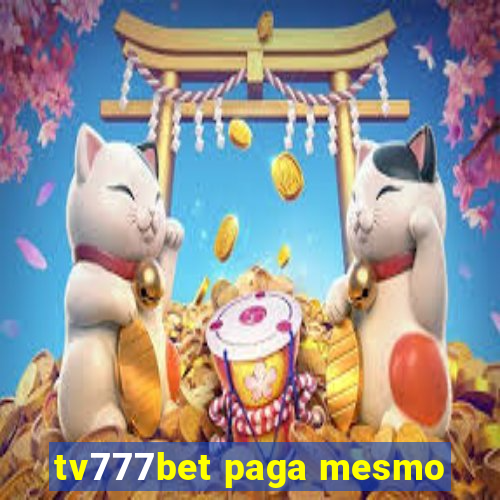 tv777bet paga mesmo