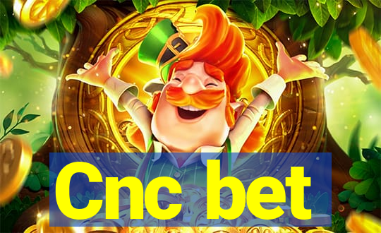 Cnc bet