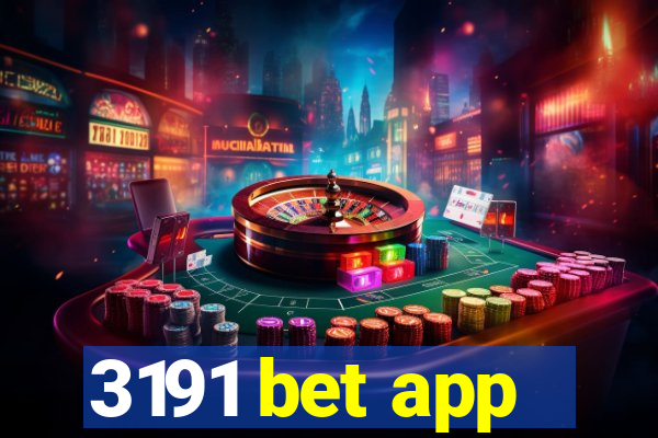 3191 bet app