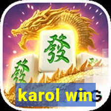 karol win