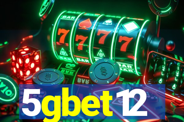 5gbet12