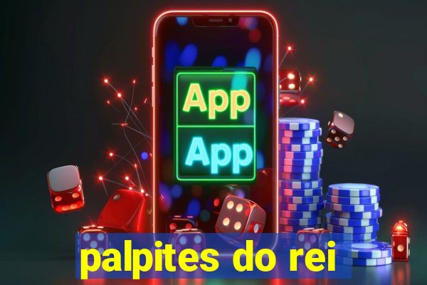 palpites do rei