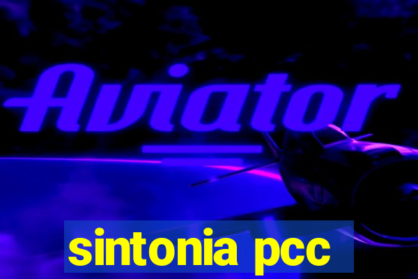 sintonia pcc