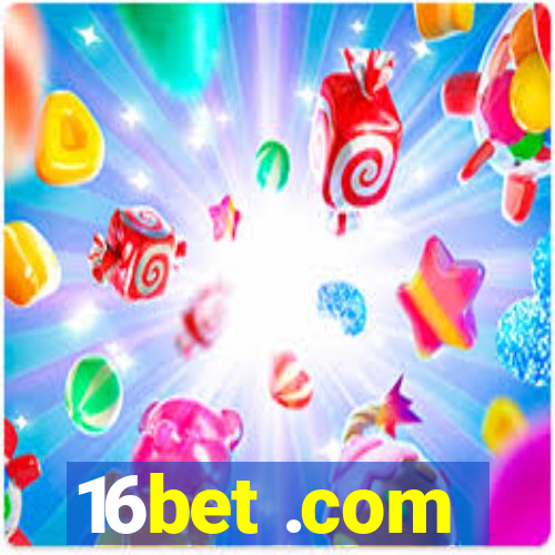 16bet .com