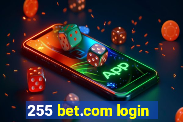 255 bet.com login