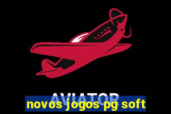 novos jogos pg soft