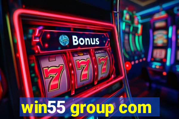 win55 group com