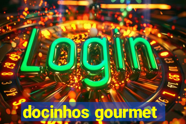 docinhos gourmet