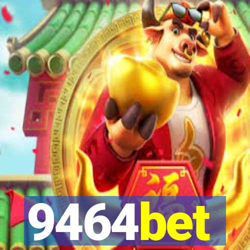 9464bet