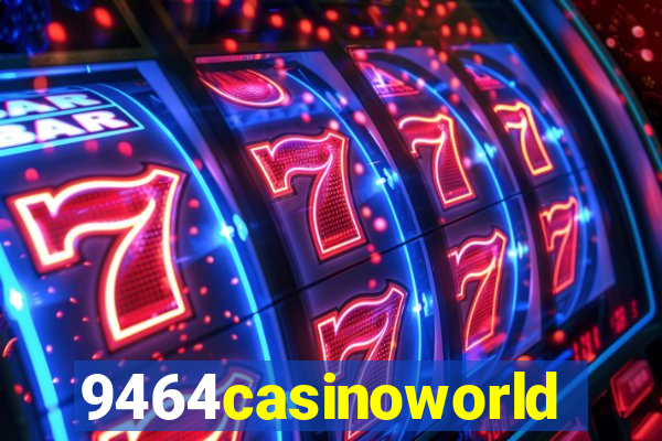 9464casinoworld