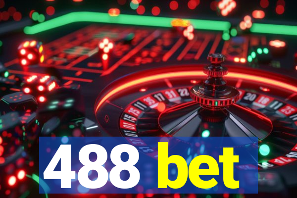 488 bet