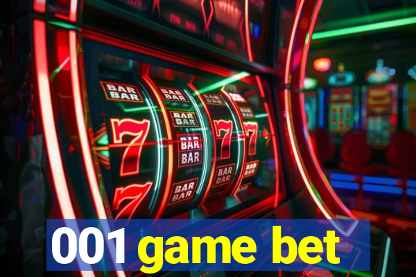 001 game bet