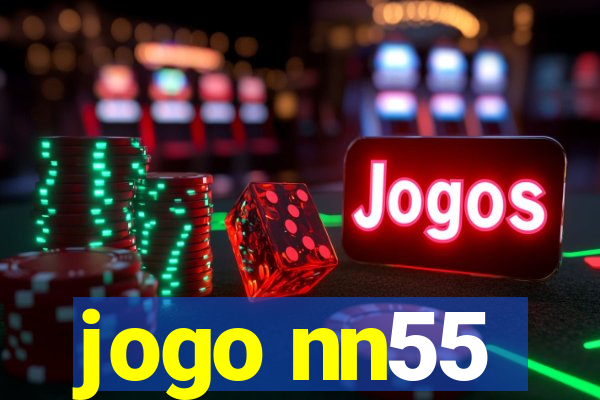 jogo nn55