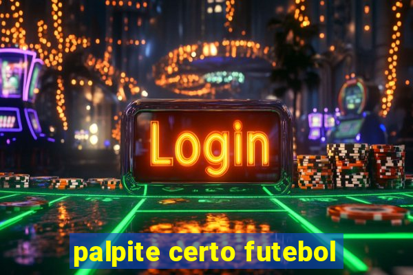 palpite certo futebol