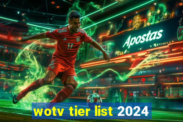 wotv tier list 2024