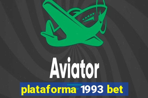 plataforma 1993 bet