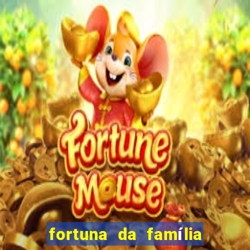 fortuna da família real brasileira