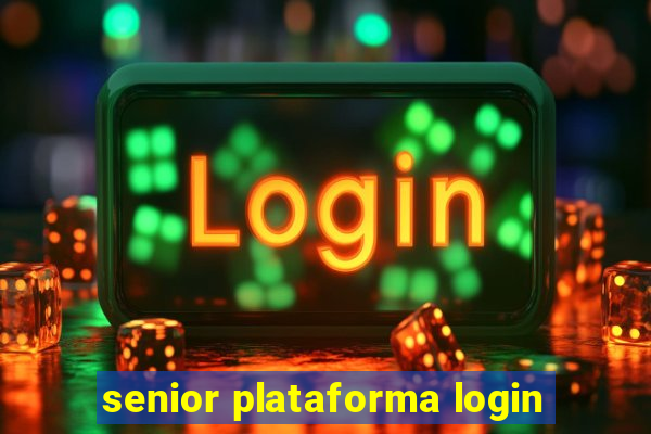 senior plataforma login