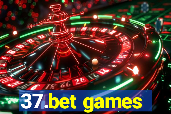 37.bet games