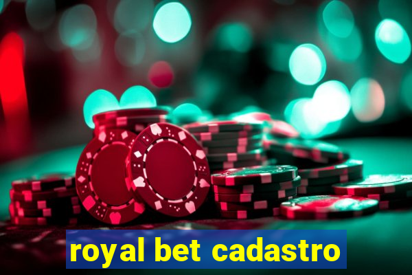 royal bet cadastro