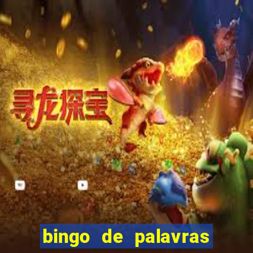 bingo de palavras 3 ano