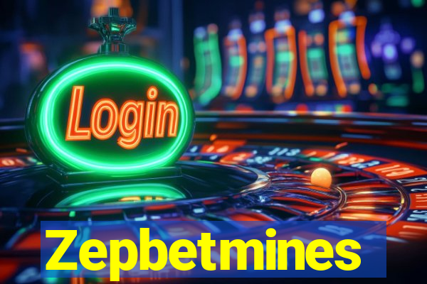 Zepbetmines