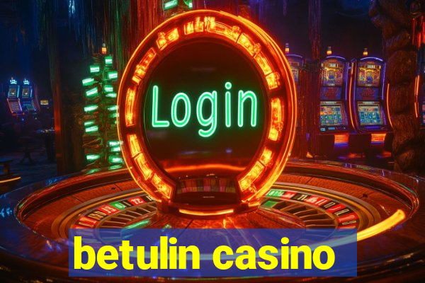 betulin casino