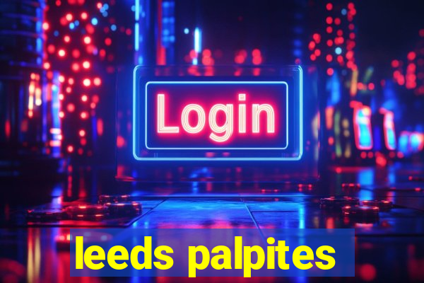 leeds palpites