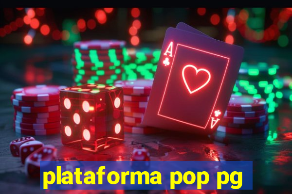 plataforma pop pg