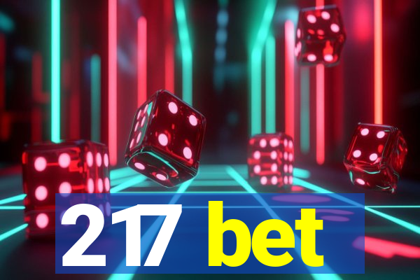 217 bet