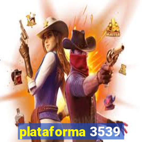 plataforma 3539