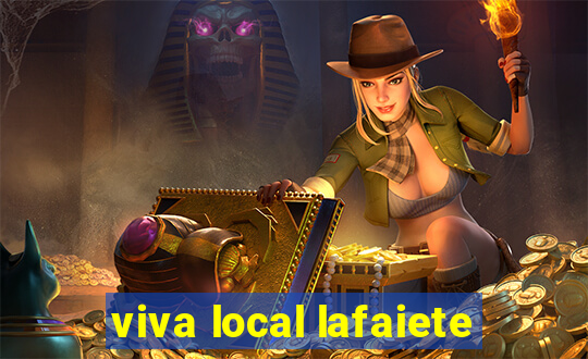 viva local lafaiete