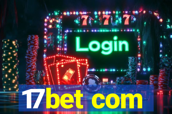 17bet com