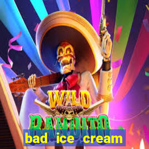 bad ice cream click jogos