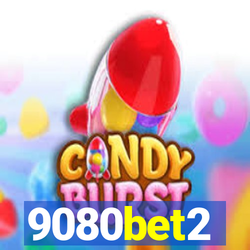 9080bet2