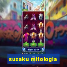 suzaku mitologia