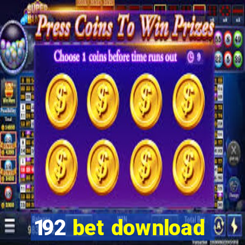 192 bet download