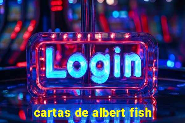 cartas de albert fish