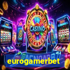 eurogamerbet