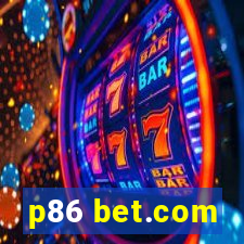 p86 bet.com