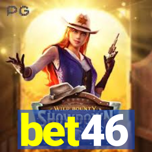 bet46