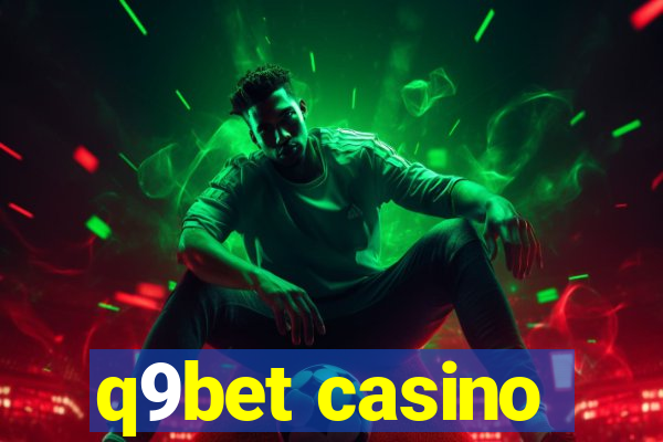 q9bet casino