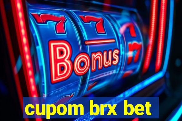 cupom brx bet