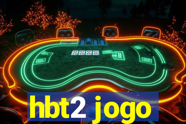 hbt2 jogo