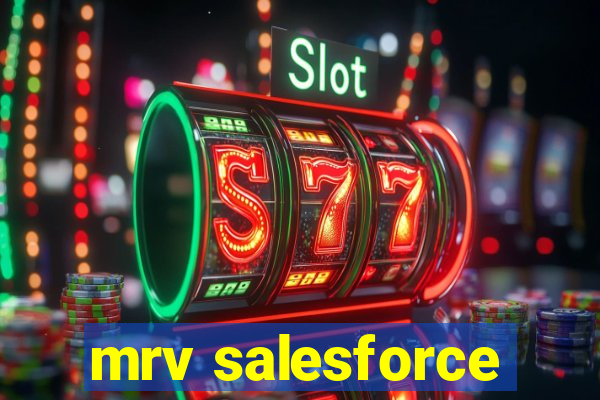 mrv salesforce