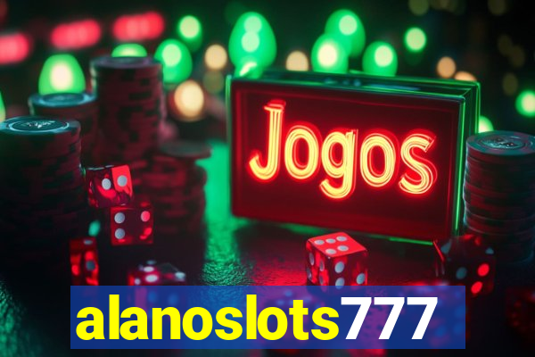 alanoslots777